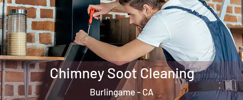  Chimney Soot Cleaning Burlingame - CA