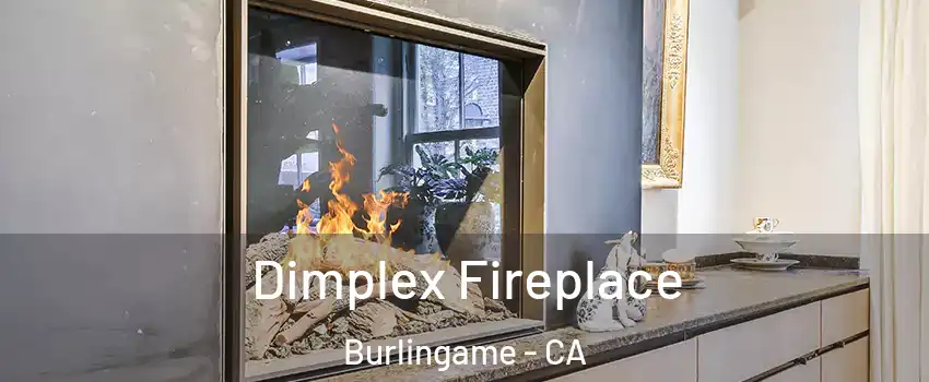  Dimplex Fireplace Burlingame - CA