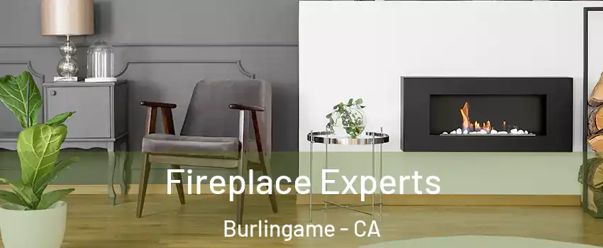  Fireplace Experts Burlingame - CA