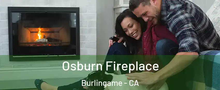  Osburn Fireplace Burlingame - CA